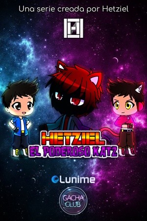 Hetziel: El Poderoso Katz