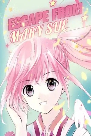 Escape From Mary Sue